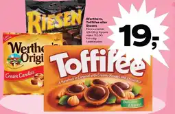 Werthers, Toffifee eller Riesen