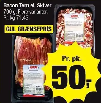 Calle HOPPE Bacon Tern el. Skiver tilbud