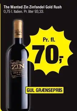 The Wanted Zin Zinfandel Gold Rush