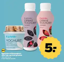 Netto Egelykke drikkeyoghurt eller top cup med granola tilbud