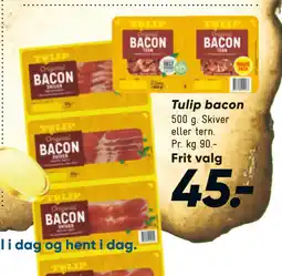 Bilka Tulip bacon tilbud