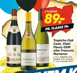 Bilka Trapiche Oak Cask, Vidal Fleury GSM eller Francois Martenot tilbud