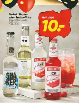 Bilka Mokaï, Shaker eller Smirnoff Ice tilbud
