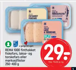 REMA 1000 REMA 1000 finthakket fiskefars, lakse- og torskefars eller mørksejfileter 250-400 g tilbud
