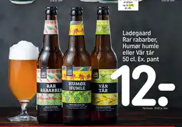 REMA 1000 Ladegaard Rar rabarber, Humør humle eller Vår tår 50 cl. Ex. pant tilbud
