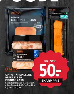 MENY OMHU HÅNDPILLEDE REJER ELLER FÆRØSK LAKS tilbud