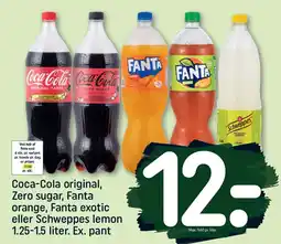 REMA 1000 Coca-Cola original, Zero sugar, Fanta orange, Fanta exotic eller Schweppes lemon 1.25-1.5 liter. Ex. pant tilbud