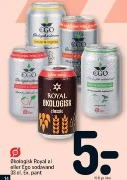 REMA 1000 Økologisk Royal øl eller Ego sodavand 33 cl. Ex. pant tilbud