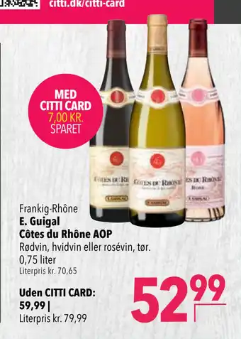 Citti E. Guigal Côtes du Rhône AOP tilbud