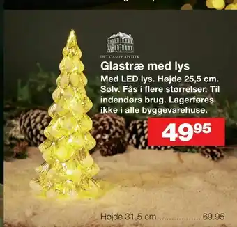 Bauhaus Glastræ med lys tilbud
