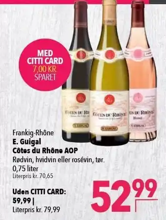 Citti E. Guigal Côtes du Rhône AOP tilbud