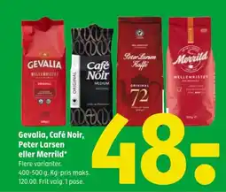 Coop 365 Gevalia, Café Noir, Peter Larsen eller Merrild tilbud