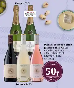 Dagli'Brugsen Piccini Memoro eller Jaume Serra Cava tilbud