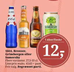 Dagli'Brugsen 1664, Breezer, Grimbergen eller Somersby tilbud