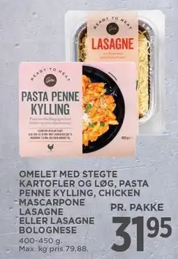 MENY OMELET MED STEGTE KARTOFLER OG LØG, PASTA PENNE KYLLING, CHICKEN MASCARPONE LASAGNE ELLER LASAGNE BOLOGNESE tilbud