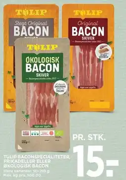 MENY TULIP BACONSPECIALITETER, FRIKADELLER ELLER ØKOLOGISK BACON tilbud