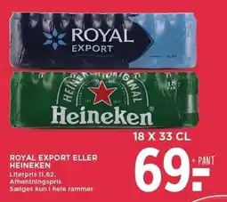 MENY ROYAL EXPORT ELLER HEINEKEN tilbud