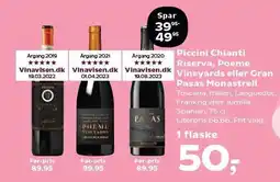 SuperBrugsen Piccini Chianti Riserva, Poeme Vineyards eller Gran Pasas Monastrell tilbud