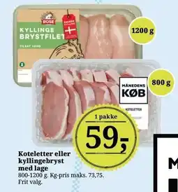 Dagli'Brugsen Koteletter eller kyllingebryst med lage tilbud