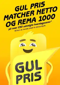 GUL PRIS MATCHER NETTO OG REMA 1000