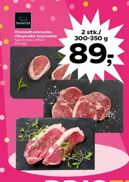 Kvickly PremiuM entrecote, ribeye eller tournedos tilbud
