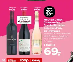 Kvickly Mouton Cadet, Chateau des Coccinelles eller Coteaux d´Aix en Provence tilbud