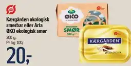 Føtex Kærgården økologisk smørbar eller Arla ØKO økologisk smør tilbud