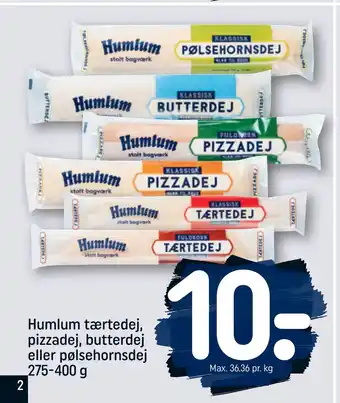 REMA 1000 Humlum tærtedej, pizzadej, butterdej eller pølsehornsdej 275-400 g tilbud