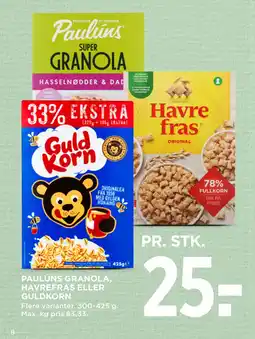 MENY PAULÚNS GRANOLA, HAVREFRAS ELLER GULDKORN tilbud