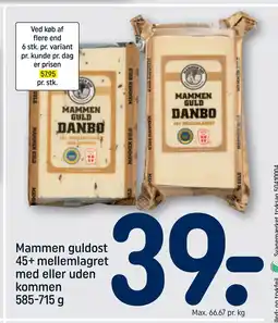 REMA 1000 Mammen guldost 45+ mellemlagret med eller uden kommen 585-715 g tilbud