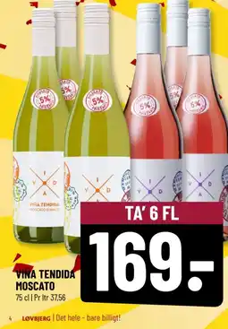 Løvbjerg VINA TENDIDA MOSCATO tilbud