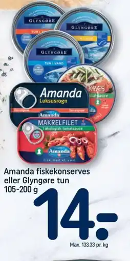 REMA 1000 Amanda fiskekonserves eller Glyngøre tun 105-200 g tilbud