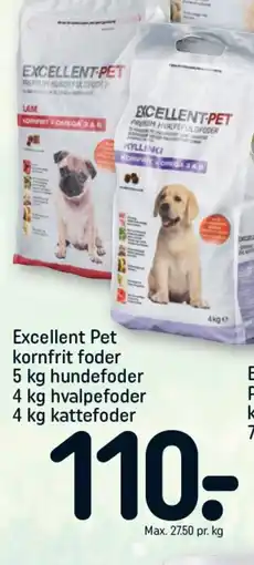 REMA 1000 Excellent Pet kornfrit foder 5 kg hundefoder 4 kg hvalpefoder 4 kg kattefoder tilbud