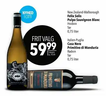 Citti Felix Solis Pulpo Sauvignon Blanc - Casa Nero Primitivo di Manduria tilbud