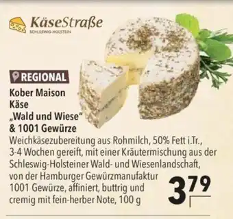 Citti Kober Maison Käse ,,Wald und Wiese" & 1001 Gewürze tilbud