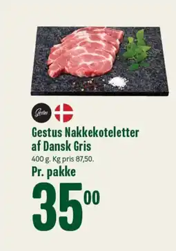 Min Købmand Gestus Nakkekoteletter af Dansk Gris tilbud