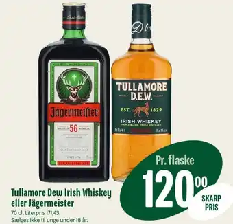 Min Købmand Tullamore Dew Irish Whiskey eller Jägermeister tilbud