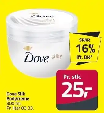 Fleggaard Dove Silk Bodycreme tilbud