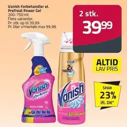 Fleggaard Vanish Forbehandler el. Pretreat Power gel tilbud