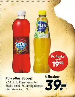 Bilka Fun eller Scoop tilbud