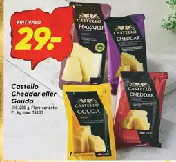 Castello Cheddar eller Gouda 150-200 g