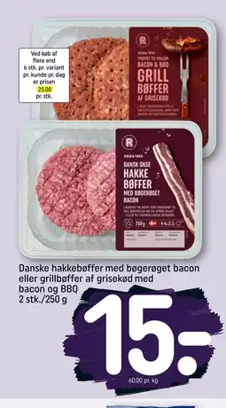 REMA 1000 Danske hakkebøffer med bøgerøget bacon eller grillbøffer af grisekød med bacon og BBQ 2 stk./250 g tilbud