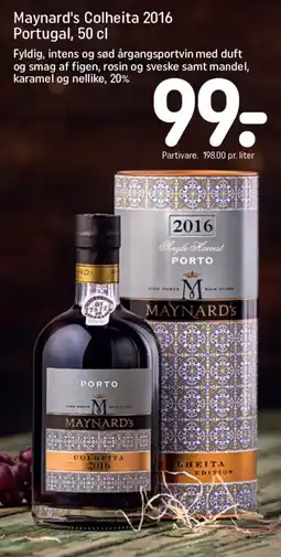 REMA 1000 MAYNARD'S Colheita 2016 Portugal tilbud