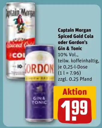 REWE CAPTAIN MORGAN Spiced Gold Cola oder GORDON'S Gin & Tonic tilbud