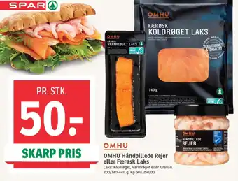 SPAR OMHU Håndpillede Rejer eller Færøsk Laks tilbud