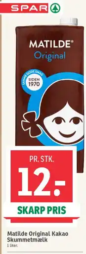 SPAR MATILDE Original Kakao Skummetmælk tilbud