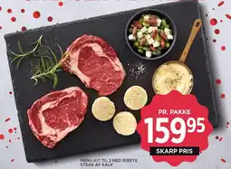 MENY MENU KIT TIL 2 MED RIBEYE STEAK AF KALV tilbud