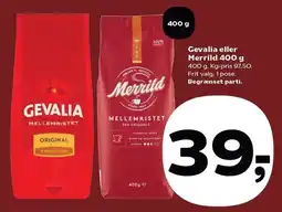 SuperBrugsen Gevalia eller Merrild 400 g tilbud