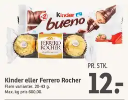 SPAR KINDER eller FERRERO ROCHER tilbud