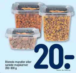 REMA 1000 Ristede mandler eller sprøde majskerner 200-300 g tilbud